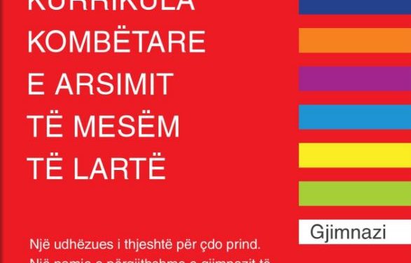 Udhëzuesi i prindërve- Kurrikula Kombëtare e Arsimit të mesëm të lartë