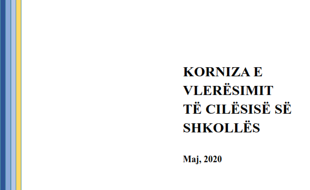 Korniza e Vlerësimit të Cilësisë së Shkollës