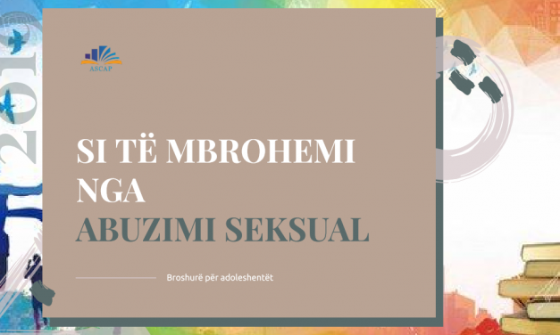 Si të Mbrohemi nga Abuzimi Seksual – Broshurë për Adoleshentët