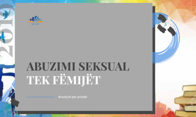 Abuzimi Seksual tek Fëmijët – Broshurë për Prindër