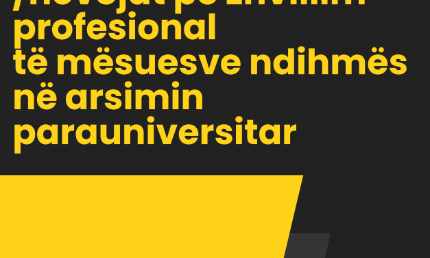 Nevojat pë zhvillim profesionaltë mësuesve ndihmës në arsimin parauniversitar