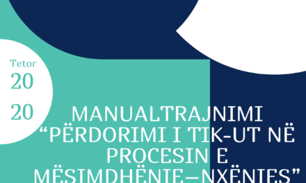 Manual trajnimi “Përdorimi i tik-ut në procesin e mësimdhënie – nxënies”