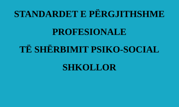 Standardet e Përgjithshme Profesionale të Shërbimit Psiko-social Shkollor
