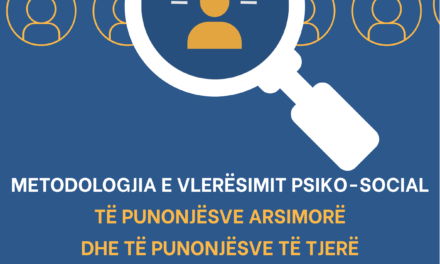 Metodologjia e vlerësimit psiko-social të punonjësve arsimorë dhe të punonjësve të tjerë në institucionet arsimore parauniversitare