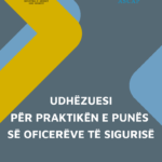 Udhëzuesi për Praktikën e Punës së Oficerëve të Sigurisë