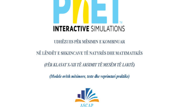 Udhëzuesi për përdorimin e platformës PhET Interactive Simulations në shkencat e natyrës dhe matematikës (AML)