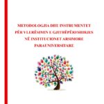 Metodologjia dhe Instrumentet për Vlerësimin e Gjithëpërfshirjes në Institucionet Arsimore Parauniversitare